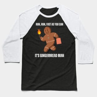 Gingerbread Man on a Mission Baseball T-Shirt